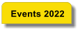 Events 2022